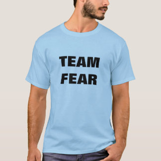 T-SHIRT CRAINTE D'ÉQUIPE