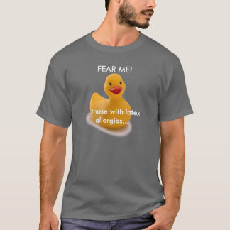 T-shirt CRAINTE mignonne en caoutchouc !
