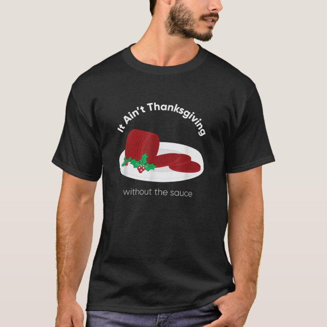 T-shirt Cranberry Sauce Thanksgiving Day  (Devant)