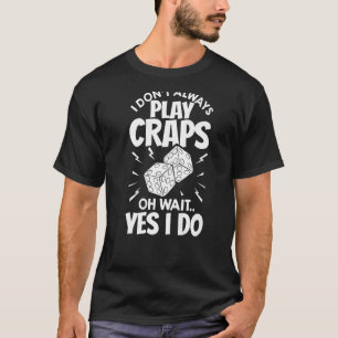 T-shirt Craps Table Crapshot Stratégie Règles Jeu Dice