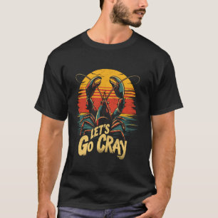 T-shirt Crawfish Boil Party Let's Go Cray Retro Sunset Caj
