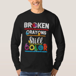 T-shirt Crayons cassés Couleur encore Sensibilisation à la