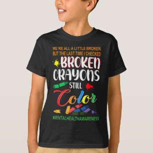 T-shirt Crayons cassés Couleur encore Sensibilisation à la