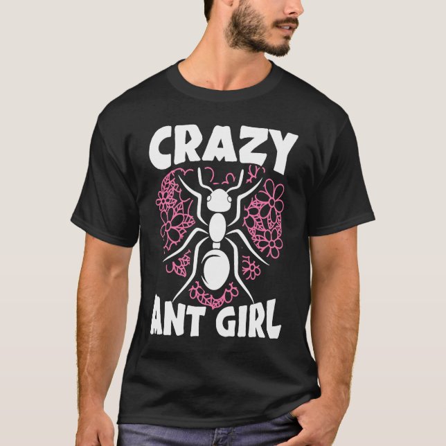 T-shirt Crazy Ant Girl Insect Lover Entomology Future Ento (Devant)