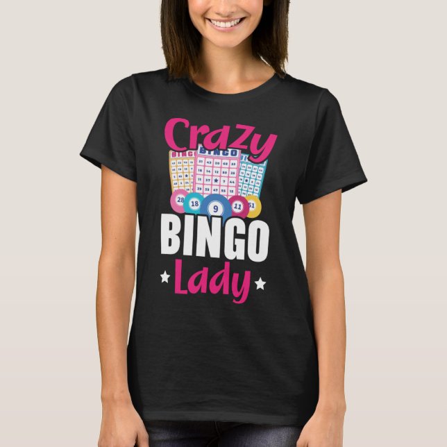 T-shirt Crazy Bingo Lady Grand-mère Grand-mère Grand-mère  (Devant)