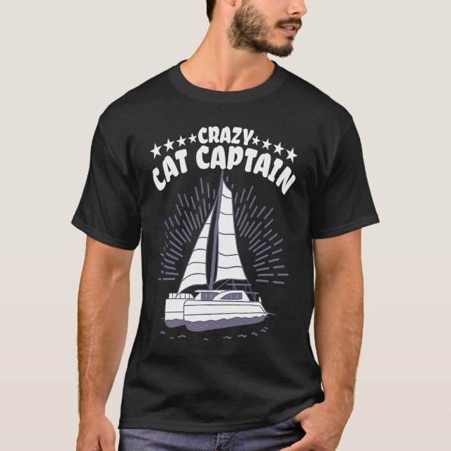 T-shirt Crazy Catamaran Captain Sailing Sailor  2 (Devant)