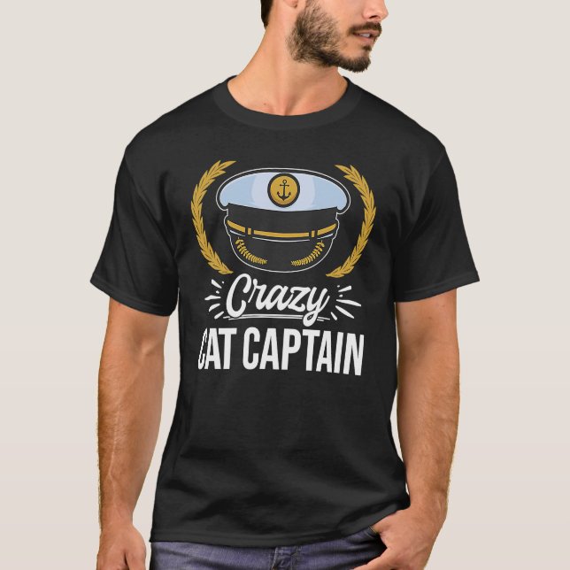 T-shirt Crazy Catamaran Captain Sailing Sailor  4 (Devant)
