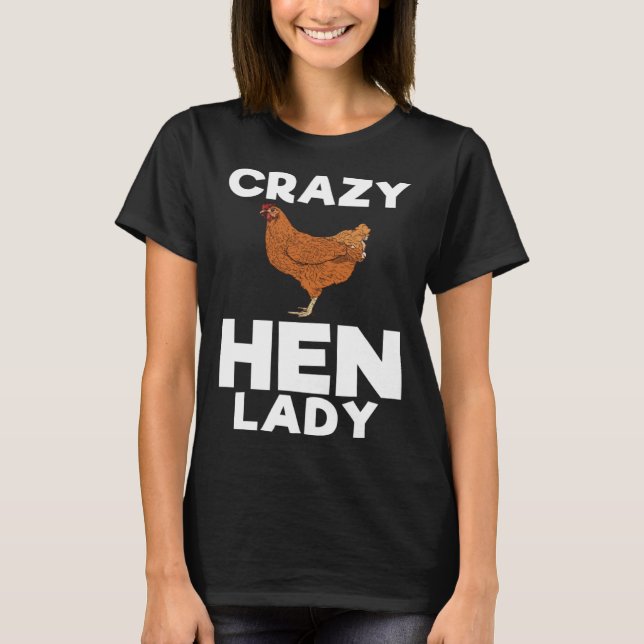 T-shirt Crazy Hen Lady  Farming Farm (Devant)