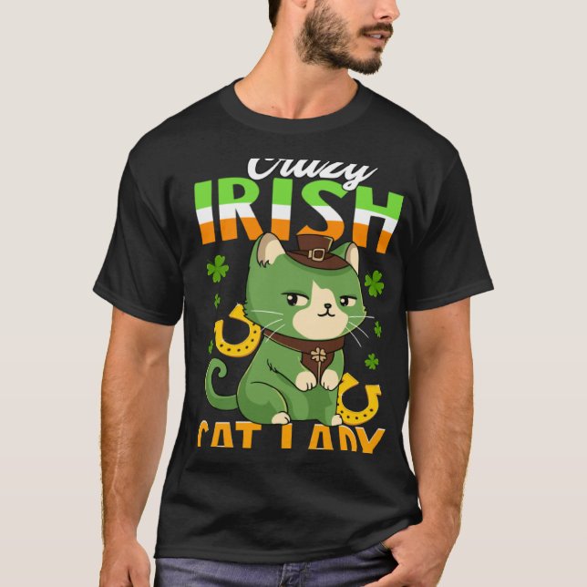 T-shirt Crazy Irish Cat Lady  Saint Patrick s (Devant)