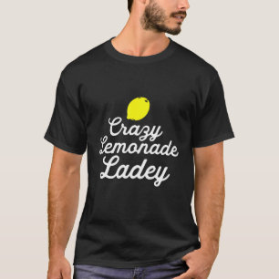 T-shirt Crazy Lemonade Lady Summer Boire Citron Juicy Summ
