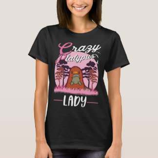 T-shirt Crazy Platypus lady Platypus Girl