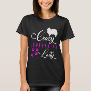 T-shirt Crazy Pomeranian Lady Funny White Pomeranian Spitz