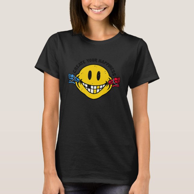 T-shirt Create Your Happiness (Devant)