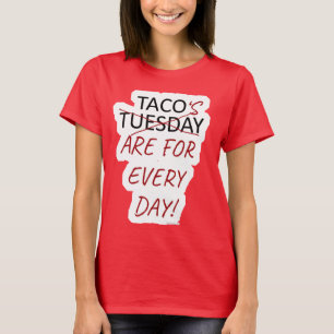 T-shirt Création drôle anti Taco Mardi