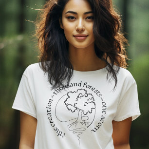 T-SHIRT CRÉATION D'UN MILLE FORÊTS EN UN ACORN