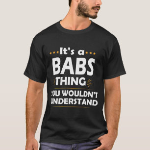 T-shirt Création Encree - C'est une Chose de BABS que Vous