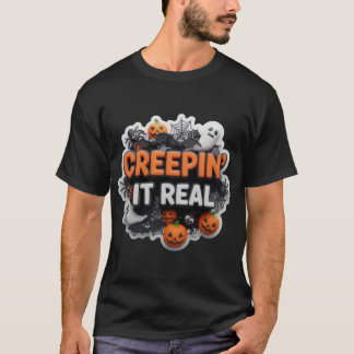 T-shirt Création Halloween Creepin It Real