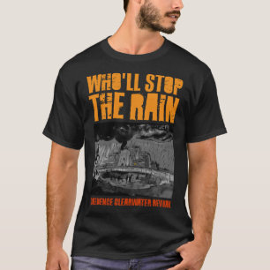 T-shirt Creedence - Who&x27 ; ll Stop The Rain Classic T-S