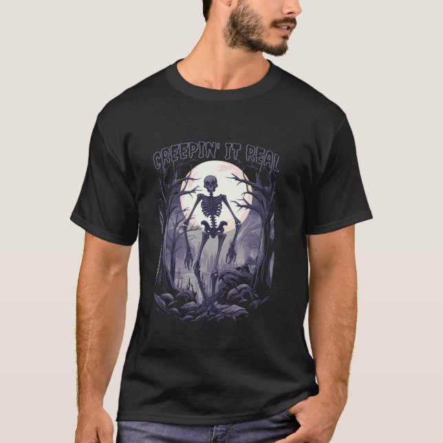 T-shirt Creepin It Real Éffrayant Skeleton Haunted Forest  (Devant)
