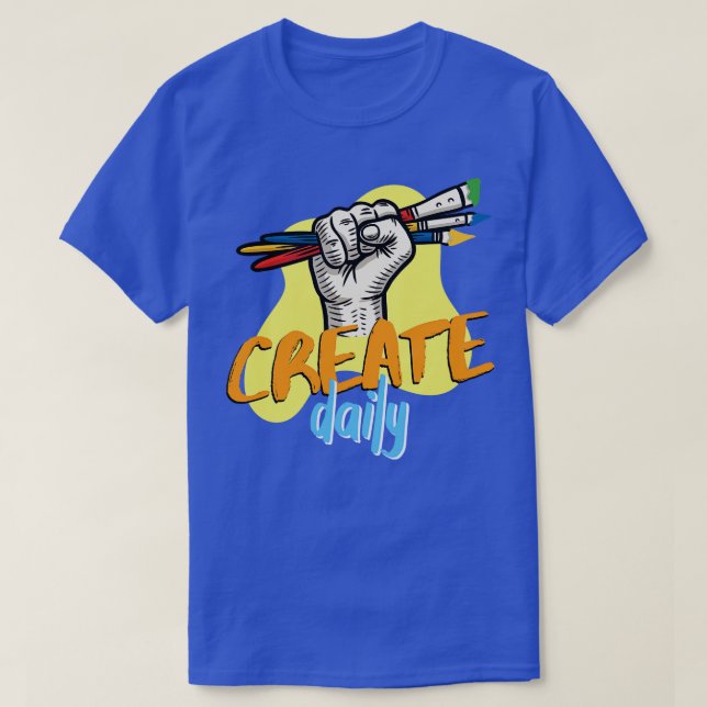 T-shirt Créer un devis d'art inspirant quotidien (Design devant)