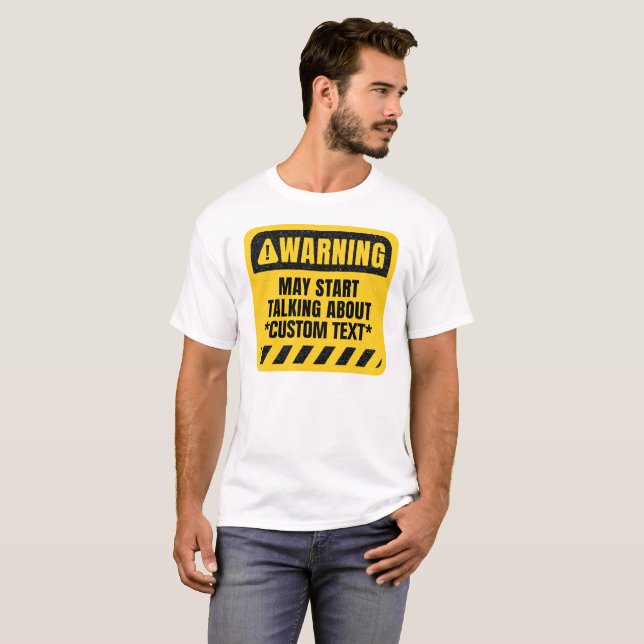 T-shirt Créer Votre Avertissement Personnalisé Peut Commen (Devant entier)