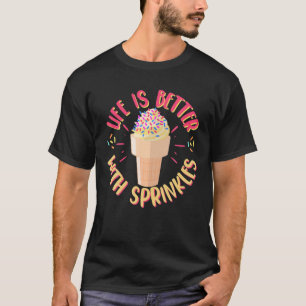 T-shirt Crème glacée Saupoudrer Sorbet Fans Sweet Treat De