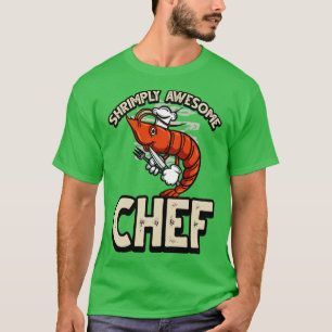 T-shirt Crevettes Awesome Chef Fantaisie Crevettes Pâle Pu
