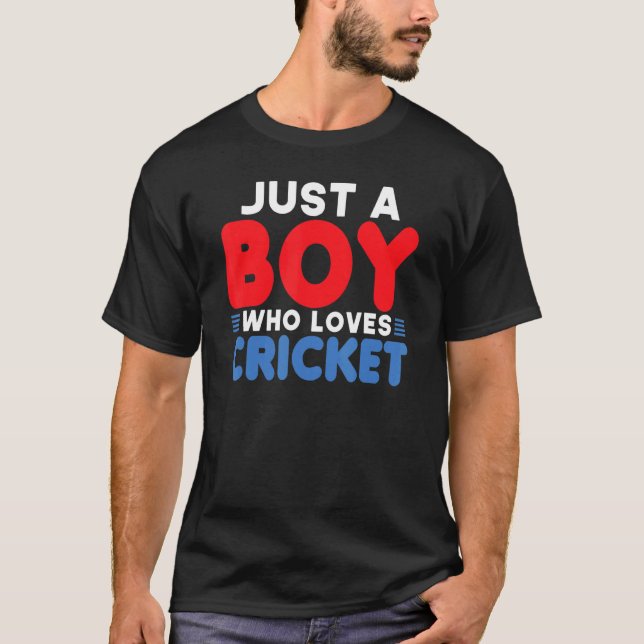 T-shirt Cricketers Juste Un Garçon Qui Aime Les Joueurs De (Devant)