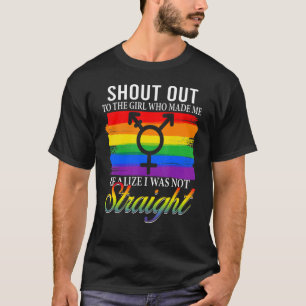 T-shirt Criez À La Fille Qui M'A Fait Réaliser Que J'Étais