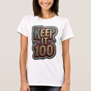 T-shirt Crisp Gold KEEP IT 100 Conception personnalisée v2