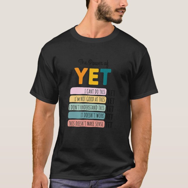 T-shirt Croire Au Pouvoir D'Une Croissance Pourtant Motiva (Devant)
