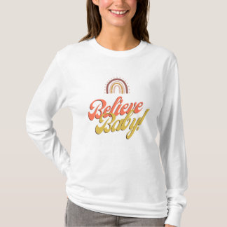T-shirt Crois Bébé ! Teinture à manches longues
