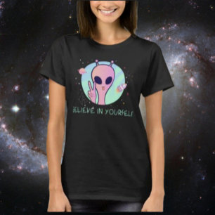 T-shirt Crois En Toi Comme Cette Chemise Alien