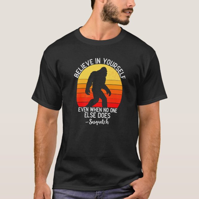 T-shirt Crois En Toi Même Quand Personne D'Autre Ne Se Sen (Devant)