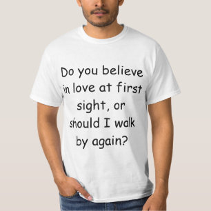 T-shirt Crois-tu à l'amour au premier regard