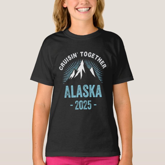 T-shirt Croisière Alaska 2025 Famille amis vacances Voyage (Devant)