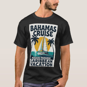T-shirt Croisière aux Bahamas Nassau Paradis