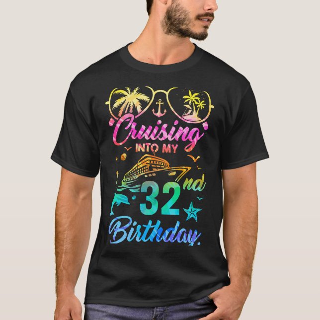 T-shirt Croisière Dans Ma 32e Fête D'Anniversaire 32 Ans (Devant)