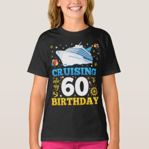 T-shirt Croisière Dans Mon 60 Anniversaire Fille Fête