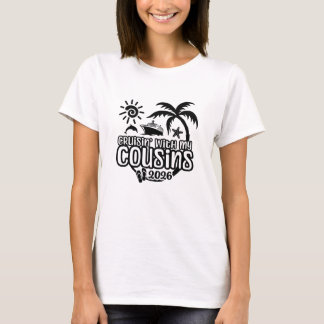 T-shirt Croisière de Cousin 2026 avec bateau de croisière 