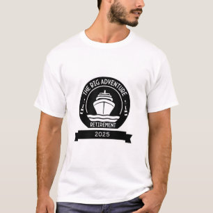 T-SHIRT CROISIÈRE DE LA RETRAITE