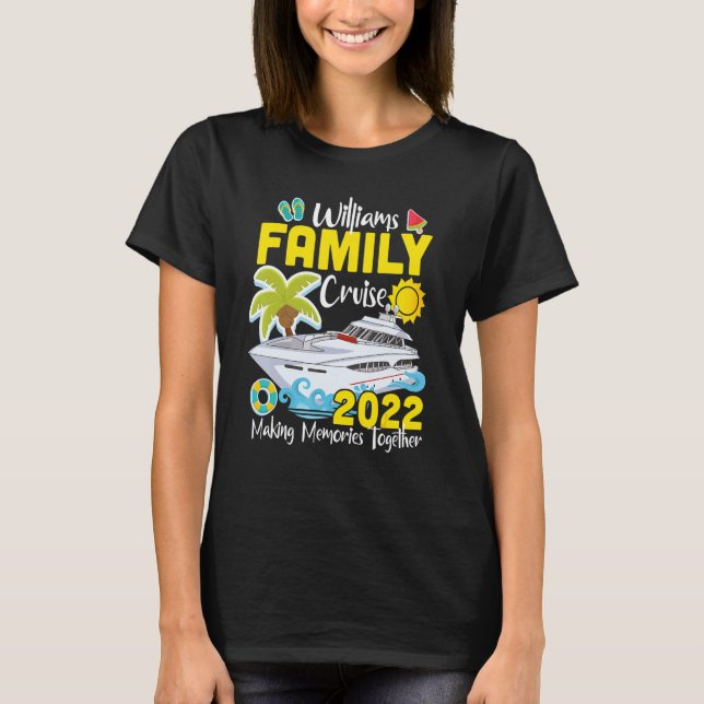 T-shirt Croisière de voyage pour la famille Williams 2022  (Devant)