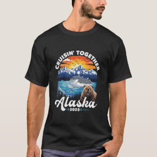 T-shirt Croisière en Alaska 2025 Famille Amis Groupe Alask