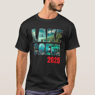 T-shirt Croisière familiale Lake Crew 2025 Bateau Ponton L