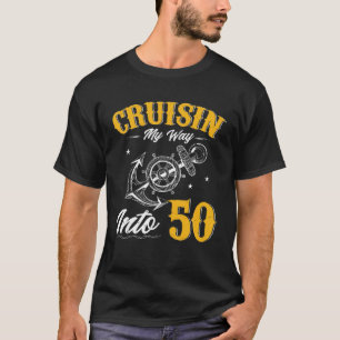 T-shirt Croisière Mon Chemin Dans 50 Funny 50E Croisière A