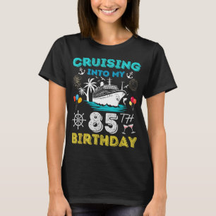T-shirt Croisière pour mon 85e anniversaire Croisière 85 a