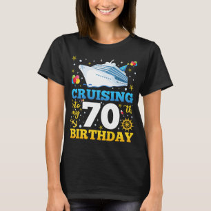 T-shirt Croisière Sur Mes 70 Femmes Du Parti Anniversaire