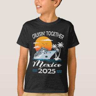 T-shirt Croisière Vacances Mexique 2025 Ensemble 