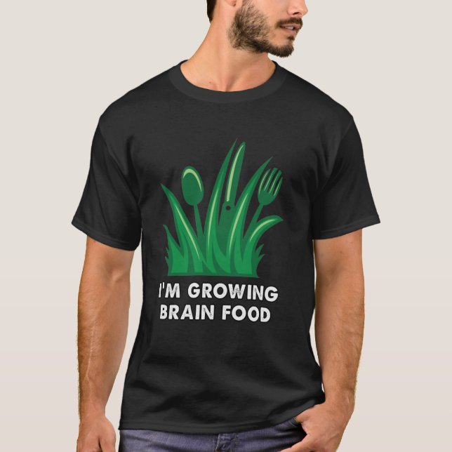 T-shirt croissance de l'herbe alimentaire du cerveau avec  (Devant)