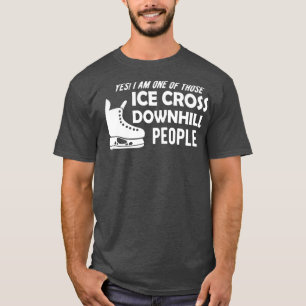 T-shirt Croix de glace en descente Oui Je suis l'une de ce